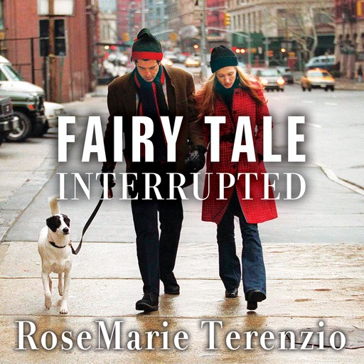 Fairy Tale Interrupted, Rosemarie Terenzio