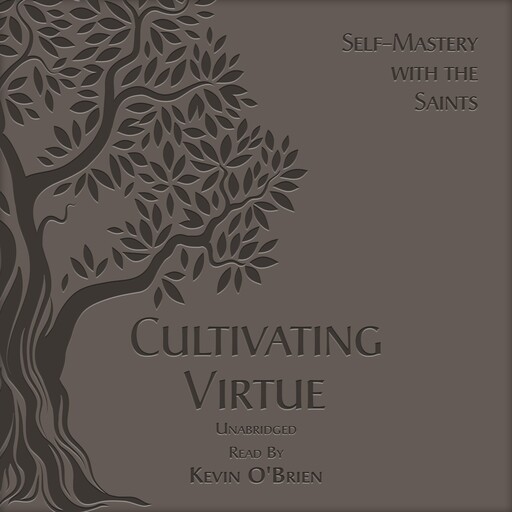Cultivating Virtue, TAN Books