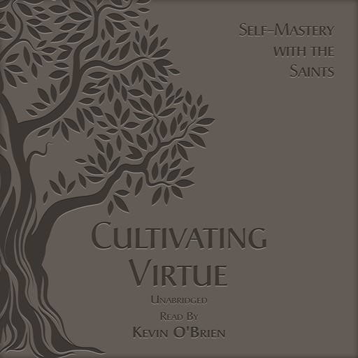 Cultivating Virtue, TAN Books