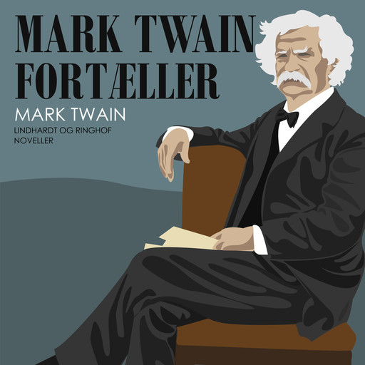 Mark Twain fortæller, Mark Twain
