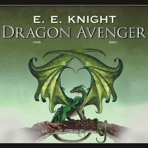 Dragon Avenger, E.E.Knight