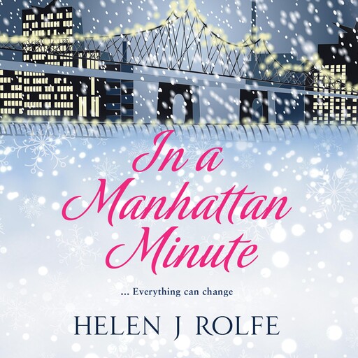 In a Manhattan Minute, Helen J. Rolfe