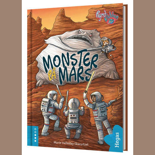 Monster på Mars, Marie Helleday Ekwurtzel