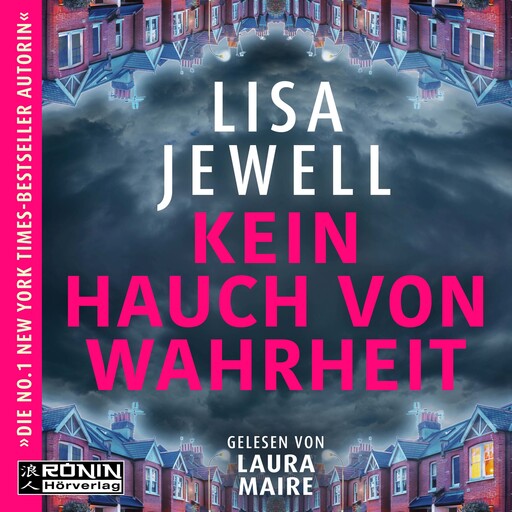 Kein Hauch von Wahrheit (ungekürzt), Lisa Jewell