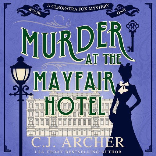 Murder at the Mayfair Hotel: A Christmas Mystery, C.J. Archer