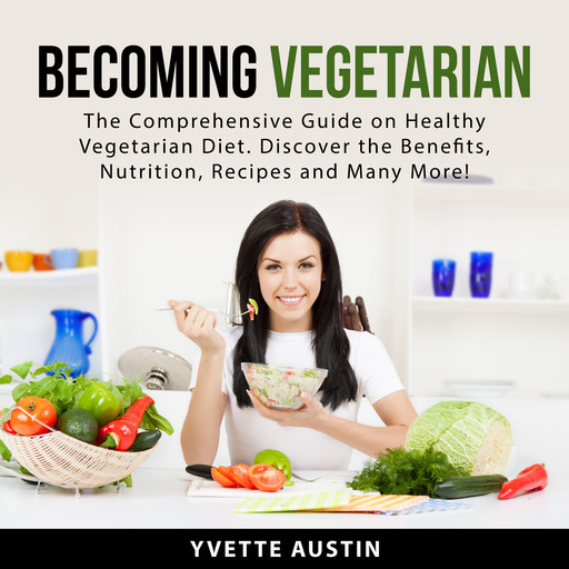 Becoming Vegetarian, Yvette Austin