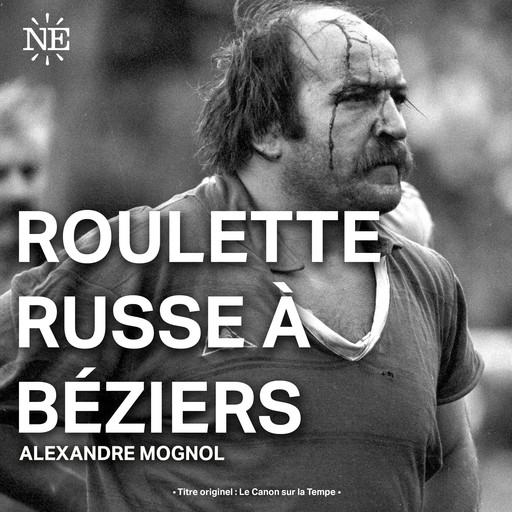 Roulette russe à Béziers, Alexandre Mognol