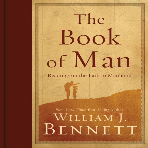 The Book of Man, William J. Bennett