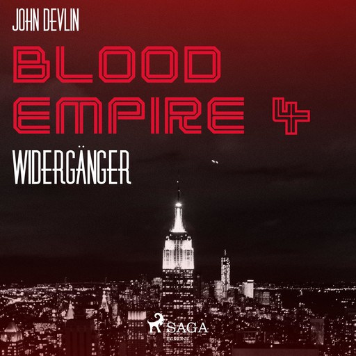 Blood Empire, 4: Widergänger (Ungekürzt), John Devlin