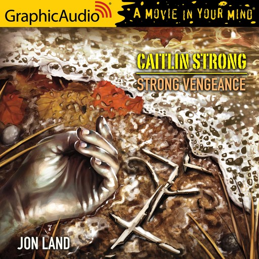 Strong Vengeance [Dramatized Adaptation], Jon Land