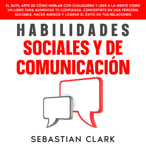 Habilidades Sociales Y De Comunicación, Sebastian Clark