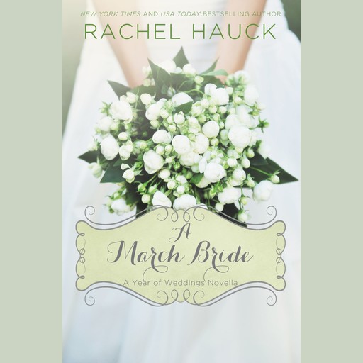 A March Bride, Rachel Hauck