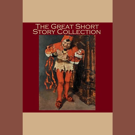 The Great Short Story Collection, Charles Dickens, O.Henry, Barry Pain
