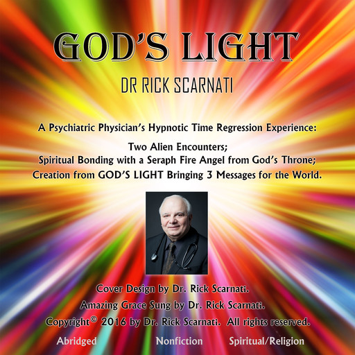 GOD'S LIGHT, Rick Scarnati