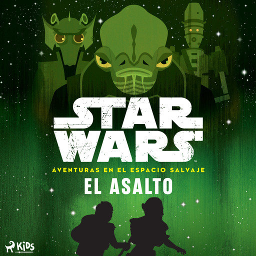 Star Wars: Aventuras en el Espacio Salvaje - El asalto, Star Wars