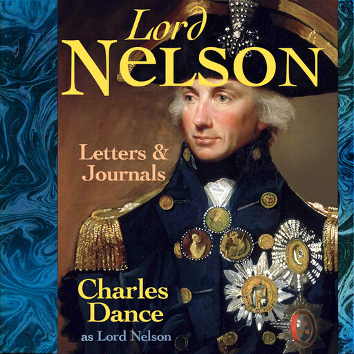 The Letters & Journals of Lord Nelson, Punch Audiobooks