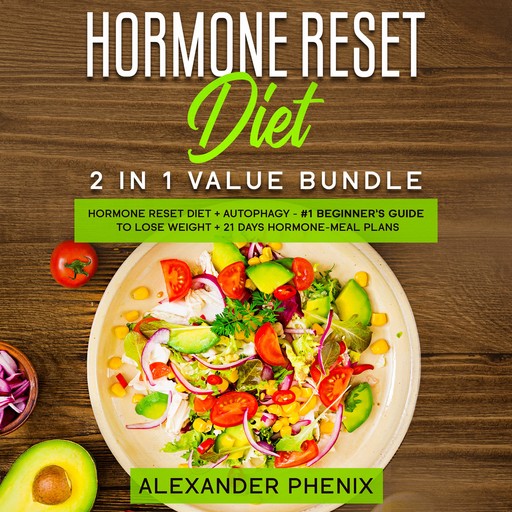 Hormone reset diet 2 in 1 value bundle, Alexander Phenix