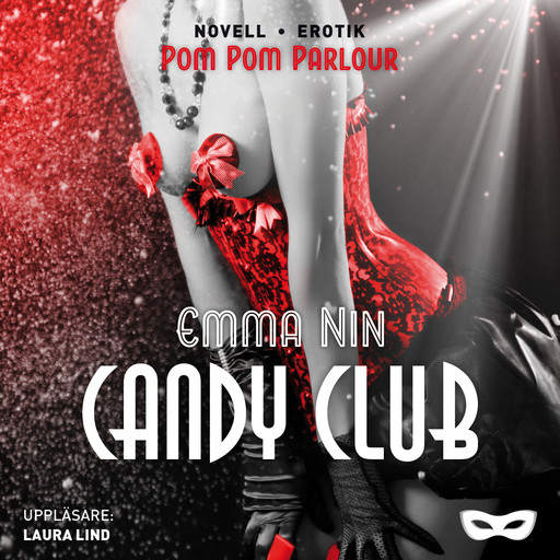 Candy Club, Emma Nin