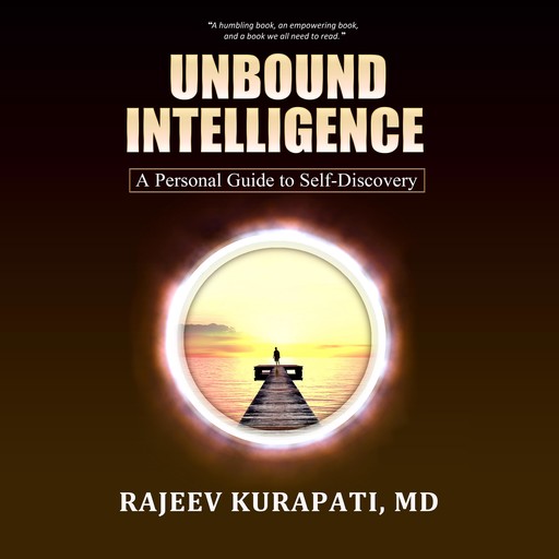 Unbound Intelligence, Rajeev Kurapati