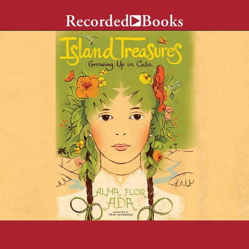 Island Treasures, Alma Flor Ada