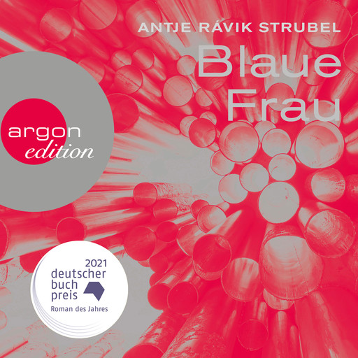 Blaue Frau (Ungekürzt), Antje Rávik Strubel