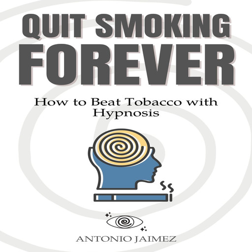 Quit Smoking Forever, ANTONIO JAIMEZ