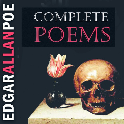 Complete Poems, Edgar Allan Poe