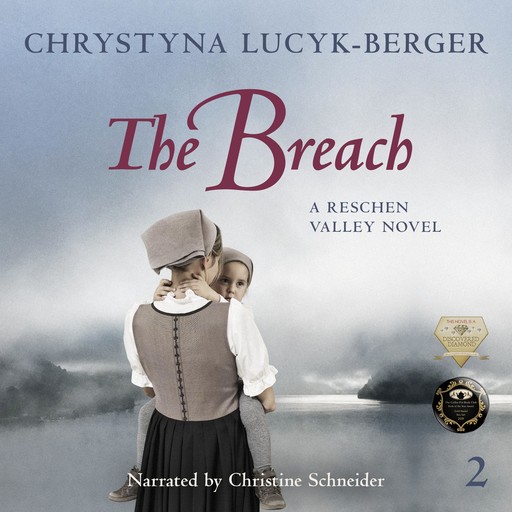 The Breach: A Reschen Valley Novel 2, Chrystyna Lucyk-Berger