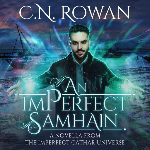 An imPerfect Samhain, C.N. Rowan