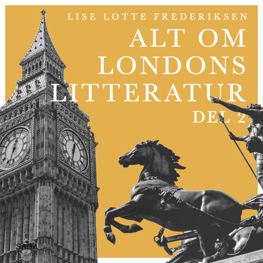 Alt om Londons litteratur - del 2, Lise Lotte Frederiksen