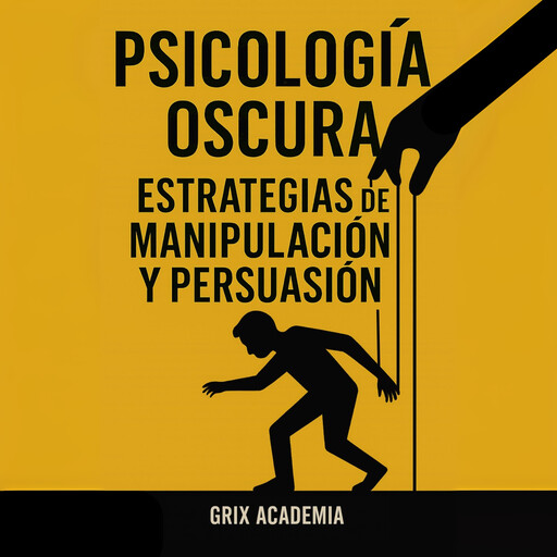 Psicología Oscura, GriX Academia