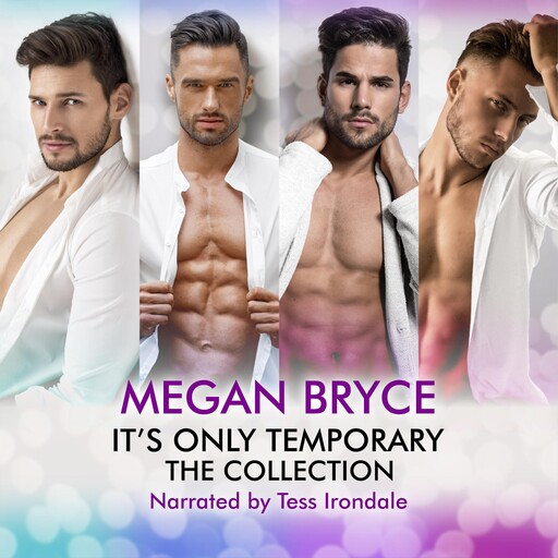 It's Only Temporary, Megan Bryce