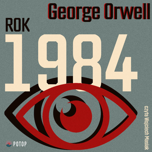 Rok 1984, George Orwell