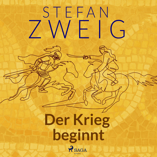 Der Krieg beginnt, Stefan Zweig
