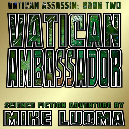 Vatican Ambassador, Mike Luoma
