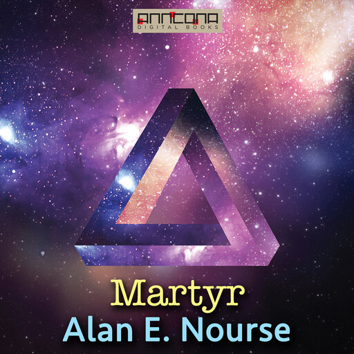 Martyr, Alan E.Nourse