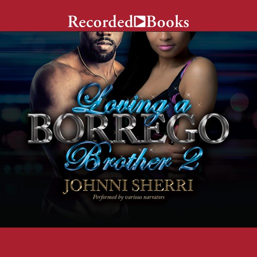 Loving a Borrego Brother 2, Johnni Sherri