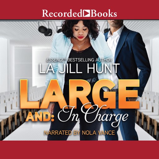Large and In Charge, La Jill Hunt