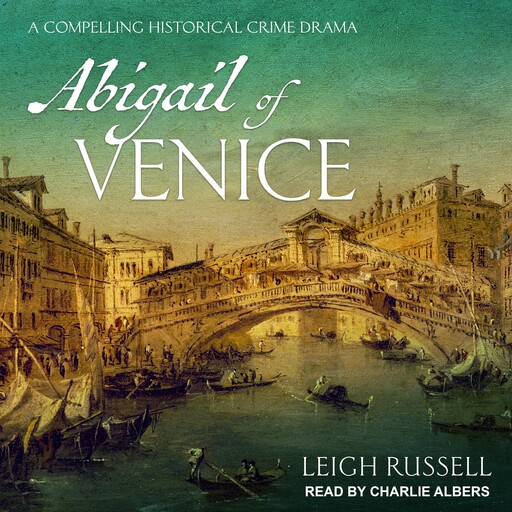 Abigail of Venice, Leigh Russell