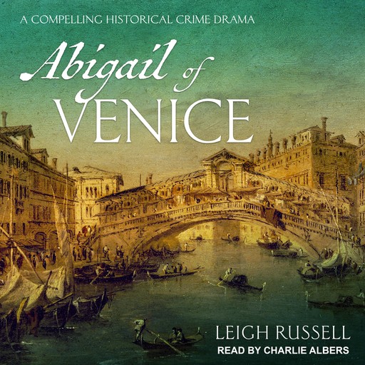 Abigail of Venice, Leigh Russell