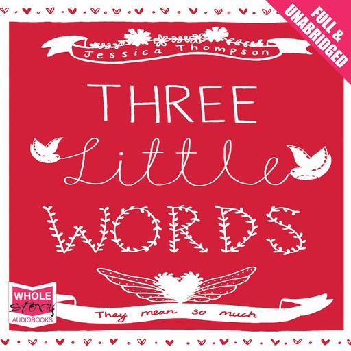 Three Little Words, Jessica Thompson