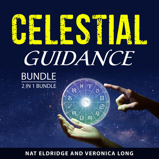 Celestial Guidance Bundle, 2 in 1 Bundle, Nat Eldridge, Veronica Long