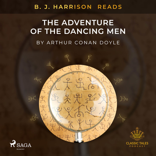 B. J. Harrison Reads The Adventure of the Dancing Men, Arthur Conan Doyle