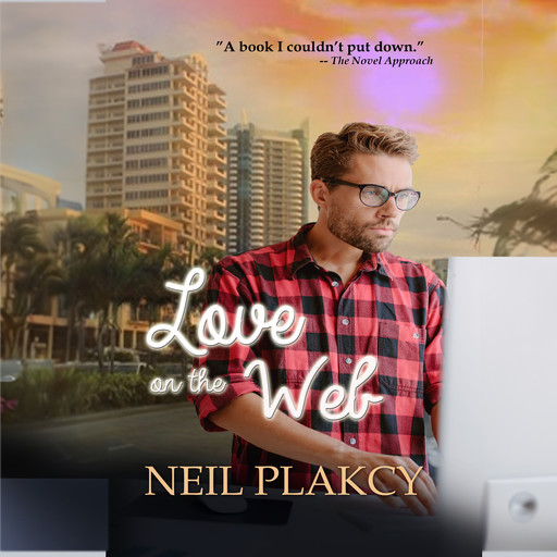 Love on the Web, Neil Plakcy