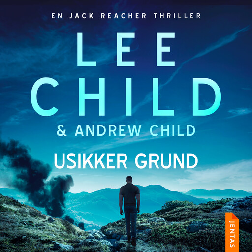 Usikker grund, Lee Child, Andrew Child