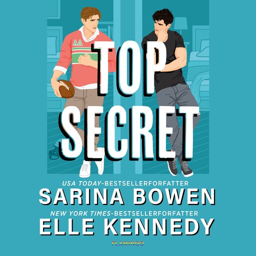 Top Secret, Elle Kennedy, Sarina Bowen