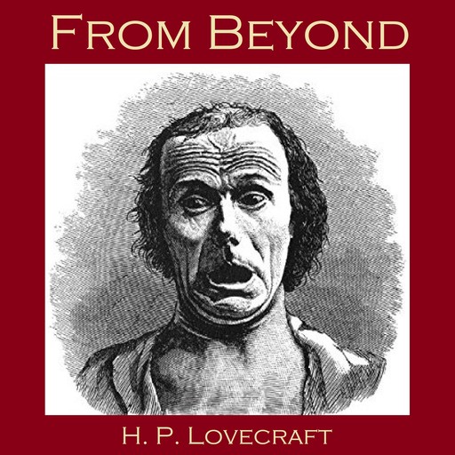 From Beyond, Howard Lovecraft