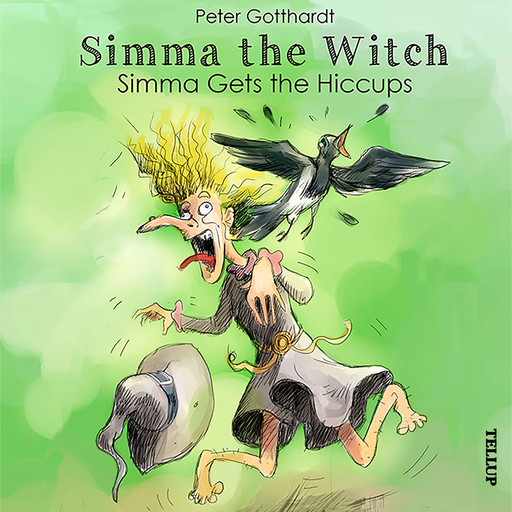 Simma the Witch #1: Simma Gets the Hiccups, Peter Gotthardt