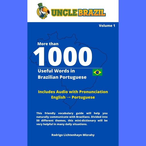 More than 1000 Useful Words in Brazilian Portuguese, Uncle Brazil