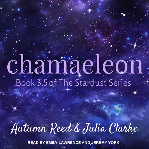 Chamaeleon, Autumn Reed, Julia Clarke